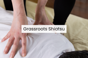 Grassroots Shiatsu