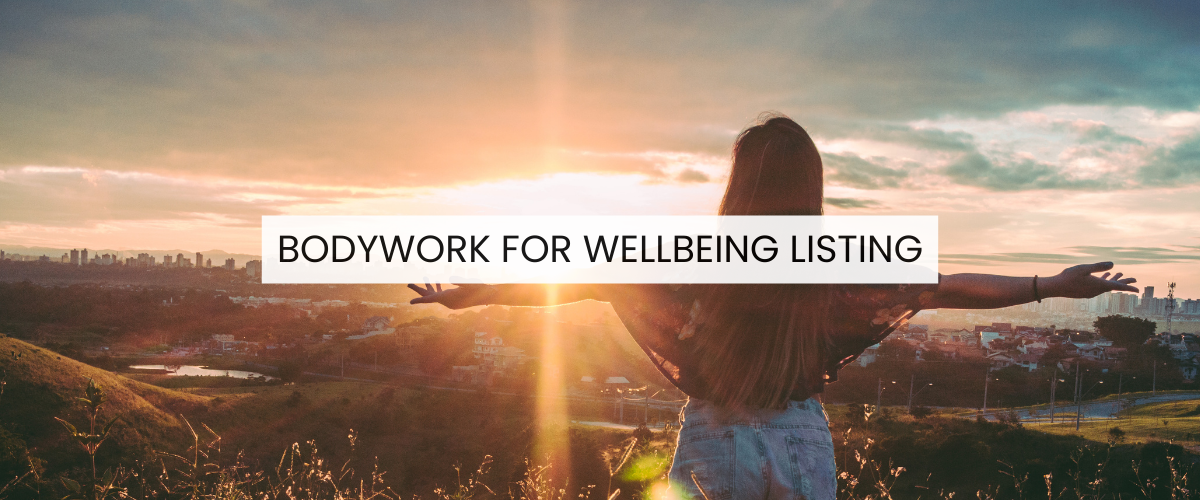 Bodywork for Wellbeing