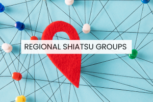 Regional Shiatsu Groups